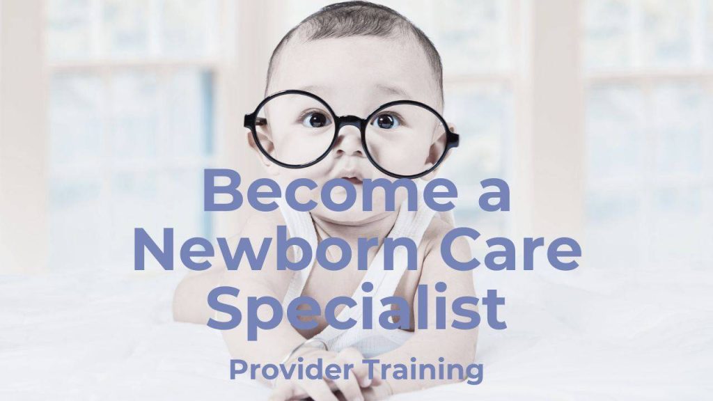 d3e1db4-e78d-ea16-3338-d7f2177b1d4_Become_a_Newborn_Care_Specialist_1_